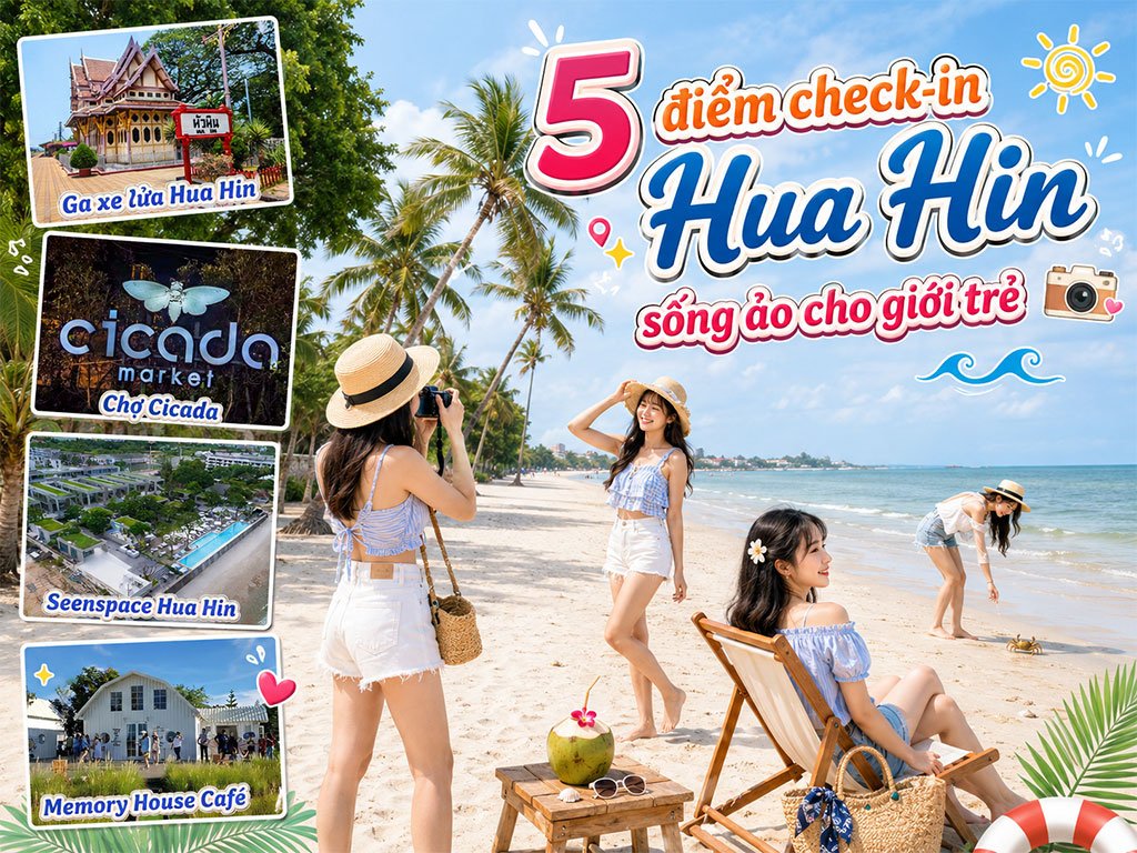 5 điểm check-in Hua Hin sống ảo cho giới trẻ